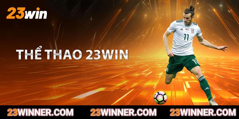 Cơ hội kiếm thưởng với đa dạng các loại kèo cược tại hạng mục thể thao 23win