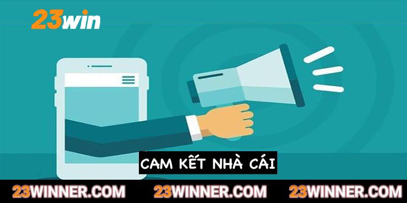 23WIN cam kết đảm bảo sự an toàn cho khách hàng 